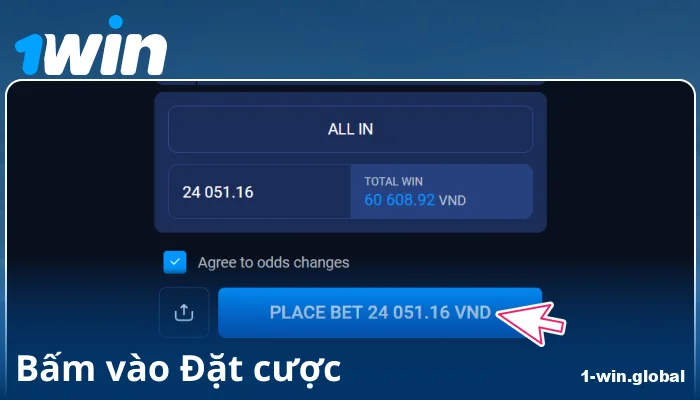 Xác nhận cược của bạn tại 1Win VN